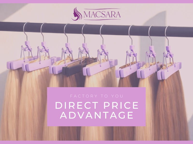 Macsara Hair Factory Shop: Why Factory-to-Consumer Pricing Saves Costs